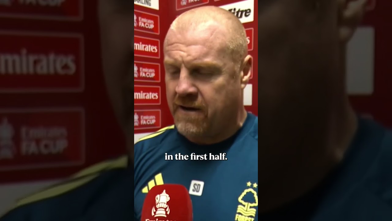Sean Dyche’s honest assessment of Nottingham Forest’s FA Cup loss to Wrexham 🗣️