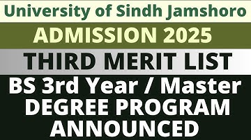 Sindh University Third Merit List of 2025 | Sindh University Admissions 2025 BS 3rd Year/Master