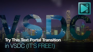 Create the Text Portal Video Transition for Free in VSDC