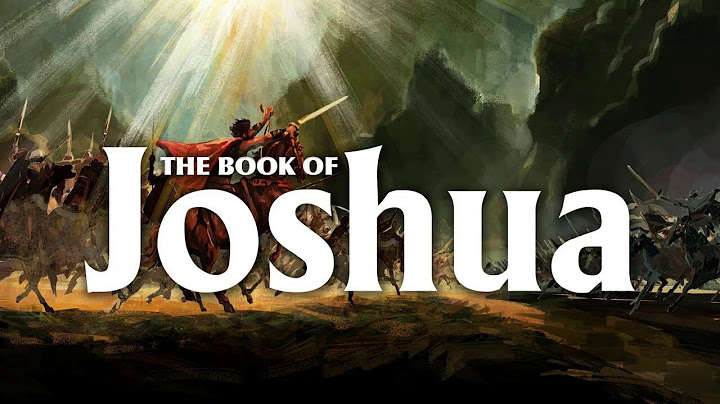 The book of Joshua - From The Bible Experience