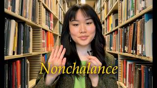 Nonchalance and the Psychology of Wanting What Ignores You