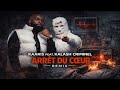 Kalash Criminel &amp; Kaaris - Arrêt du Cœur Remix 2025 | Trap Rap Français