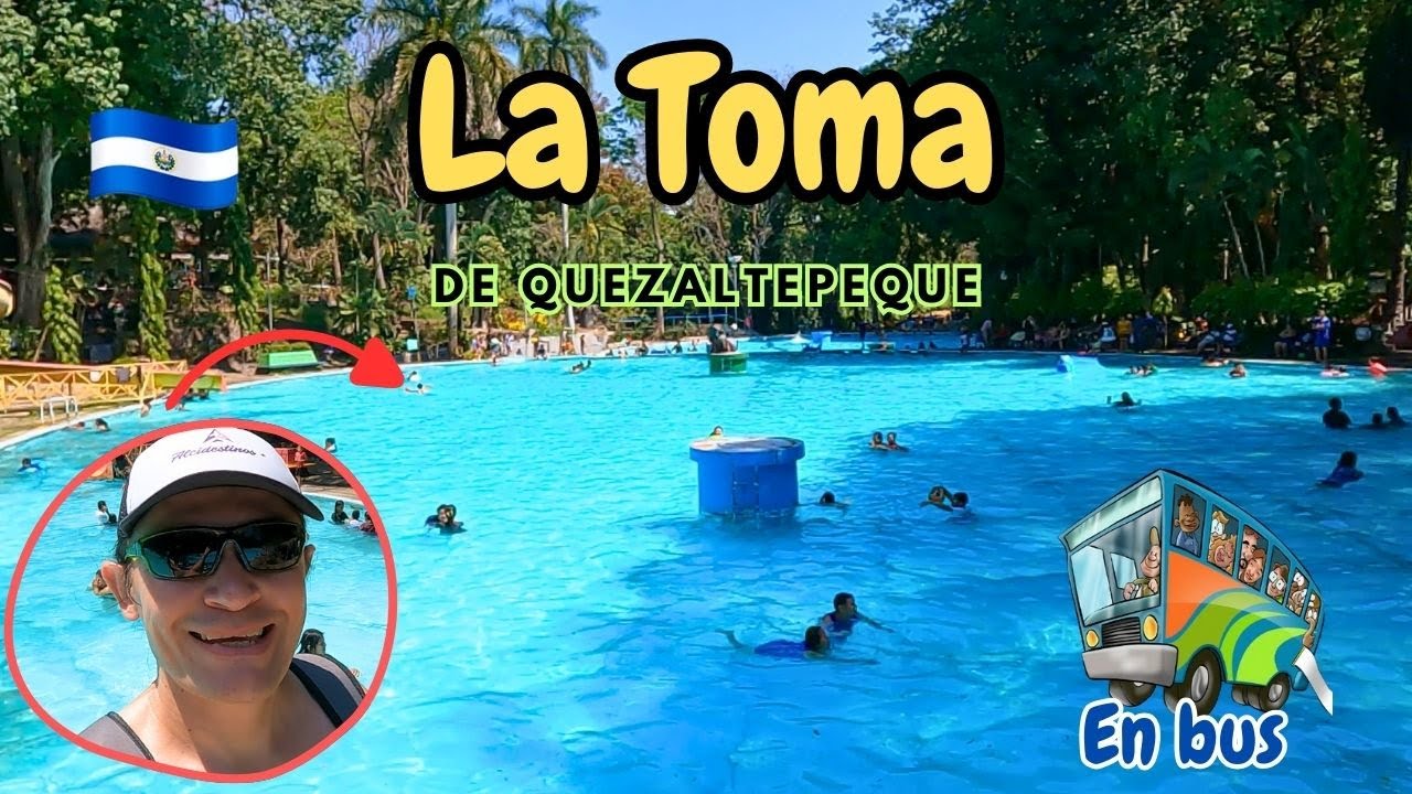 Fui a La TOMA de Quezaltepeque por 1a vez ☺ En BUS • Opción para #vacaciones 2025 #elsalvador