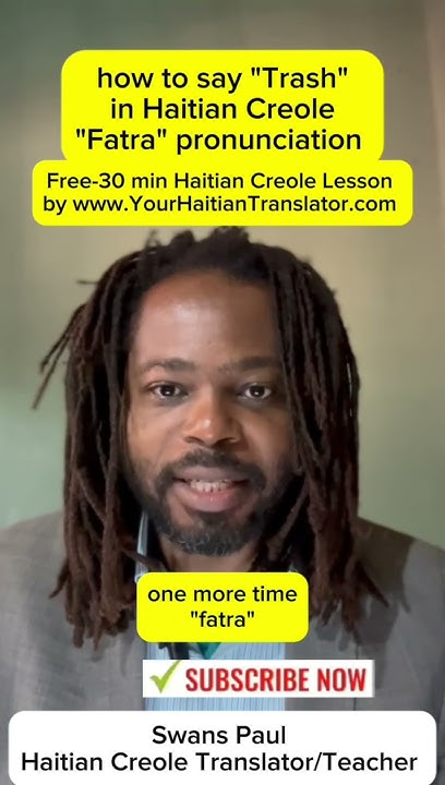 How To Say Trash In Haitian Creole Fatra Pronunciation By A kiss-in-different-languages-how-to-say-kiss-in-55-languages-learn
