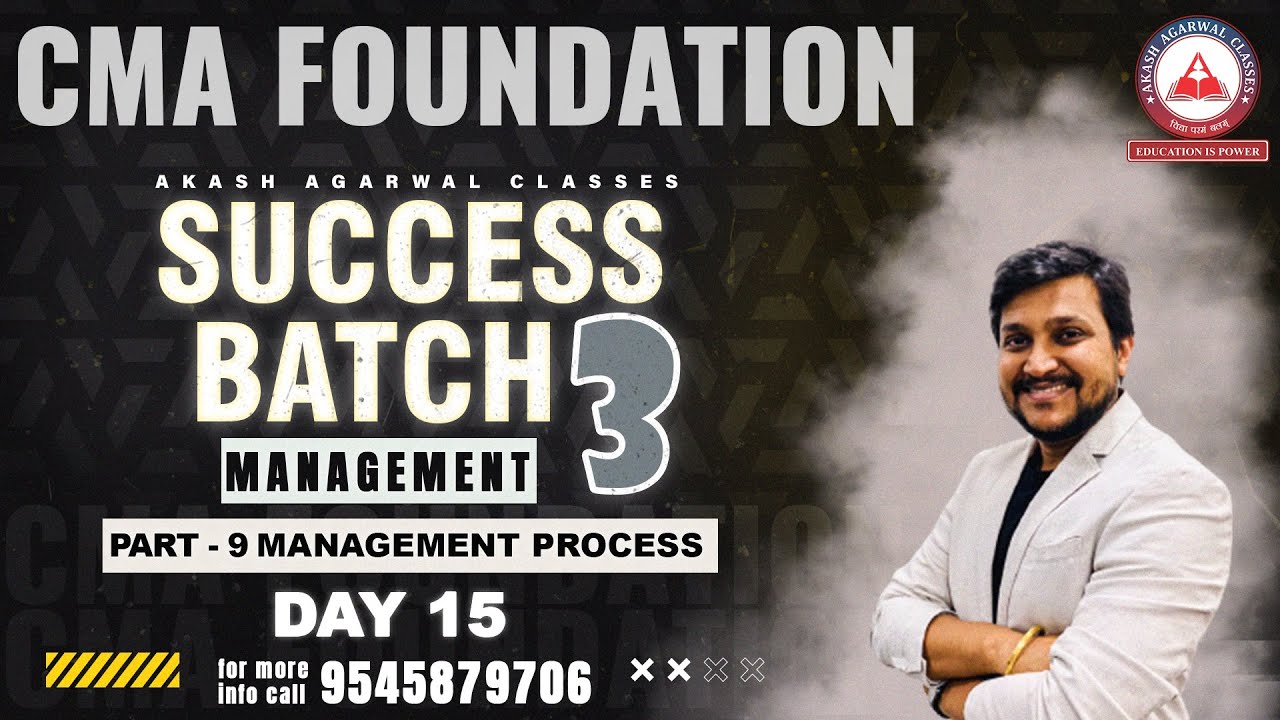 CMA FOUNDATION MANAGEMENT - JAN 23 | SUCCESS BATCH SEASON 3 | DAY 15 ...