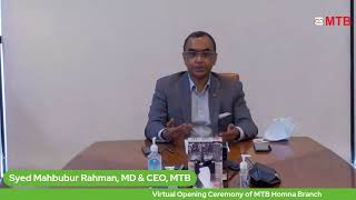 Virtual Inauguration of MTB Homna Branch
