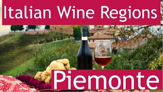 Italian Wine Regions  Piemonte  Piedmont