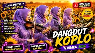 🎶 DANGDUT KOPLO VIRAL TIKTOK 🎶 LAGU HITS PALING DICARI TAHUN INI
