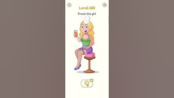 DOP 2 level 652 Prank the girl