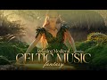 Echoes of the Mystic Valley | Celtic Fantasy Music for Sleep &amp; Healing