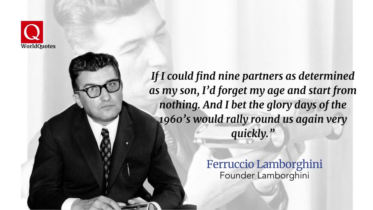 18-amazing-quotes-by-ferruccio-lamborghini-quotes-lamborghini