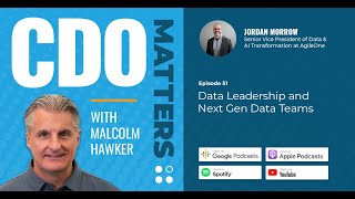 Data Leadership and Next Gen Data Teams | CDO Matters Ep. 51