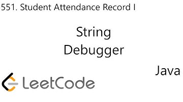 LeetCode 551 | Student Attendance Record I | String | Java
