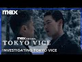 Investigating: Tokyo Vice “The Yakuza” | Tokyo Vice |  Max