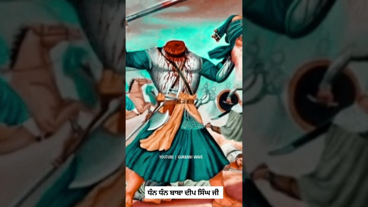 Baba Deep Singh Ji  Short Katha Status  Gurbani Wave