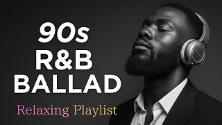 【90’s Slow Jam Nights】 | Smooth & Soulful R&B Ballads