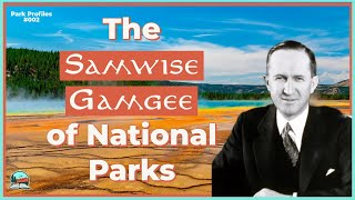 National Parks Wouldnt Exist Without Him...