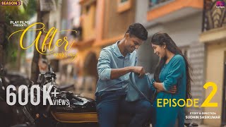 AFTER MARRIAGE | SEASON 2 | EPISODE 2 | MISMATCH | PLAY FILMS ORIGINALS