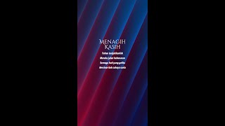 MENAGIH KASIH
