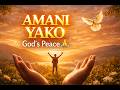 Amani Yako Powerful Swahili Worship Song 2026 Peace In God