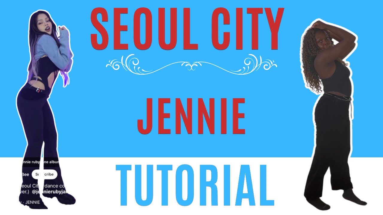 Seoul City by Jennie* STEP BY STEP DANCE TUTORIAL (beginner friendly)