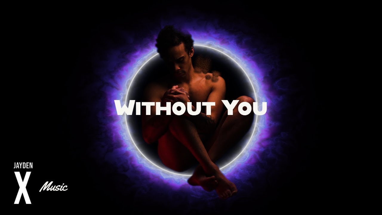 Guarda Jayden X - Without You - (Official Audio) su YouTube Guarda Jayden X - Without You - (Official Audio) su YouTube