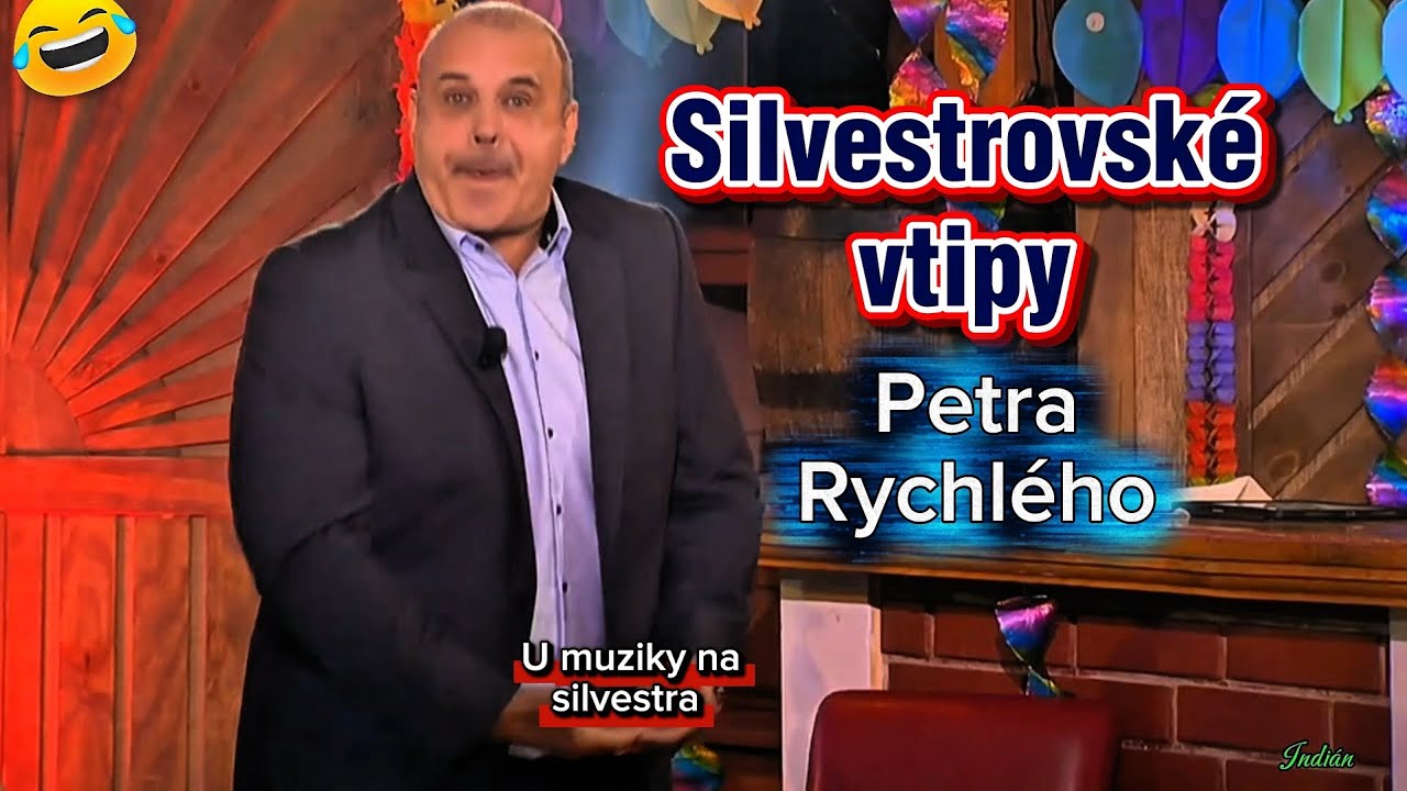 Silvestrovské vtipy Petra Rychlého 😂 - U muziky na silvestra 
