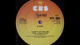 Haywoode - I Can't Let You Go 1984 (Thigh & Mighty Re-Mix) chords