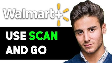 HOW TO USE WALMART PLUS SCAN AND GO 2025! (FULL GUIDE)