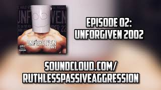 02 - Unforgiven 2002 (FULL EPISODE)