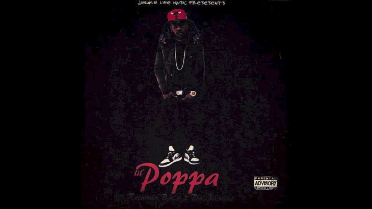 Lil Poppa- Back off me(Ft. Brad)