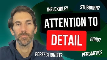 Autistic Memory and Attention To Detail - Are you a Perfectionist?