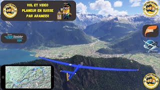 MSFS24 Vol en Solo en Planeur dans les Alpes Suisses par Aramis51 04/10/25