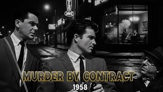 Educational Edition: Murder by Contract (1958) – Film Facts | Noir | Crime | Public Domain