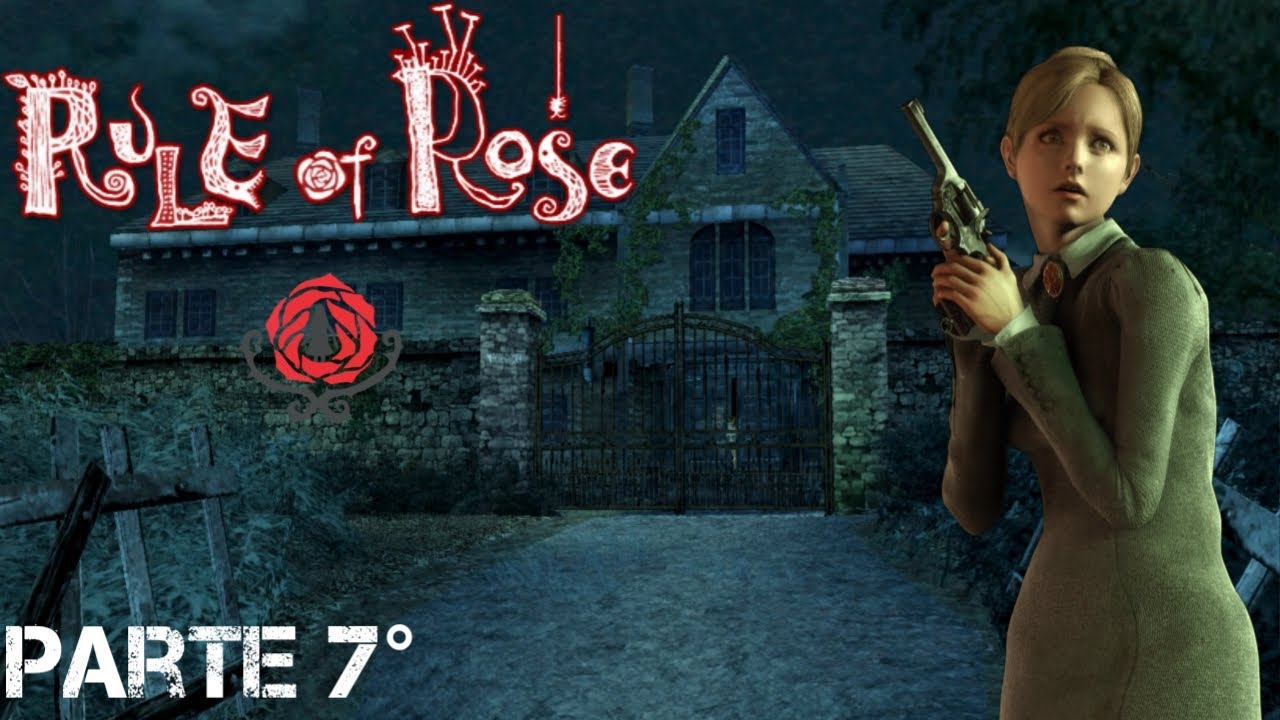 Rule of rose parte 7