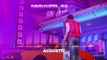 David Guetta & Sia - Let