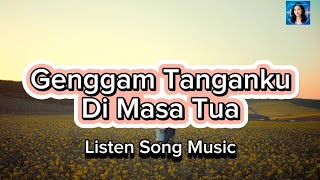 Download lagu Genggam Tanganku Di Masa Tua - Lagu Slow Rock Malaysia 2025 | Listen Song Music