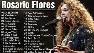 Rosario Flores ~ Top 20 Exitos Lo Mejor 2023 || Las Mejores Canciones De Rosario Flores