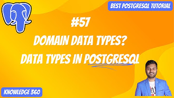 Data Types in PostgreSQL: Domain Data Types || PostgreSQL Full Playlist #57