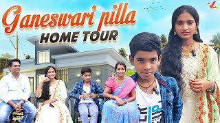 Ganeshwari Pilla Home Tour మ అమమ ననన లవ సటర ? చనన కటబ చతలన కటబ Vlog