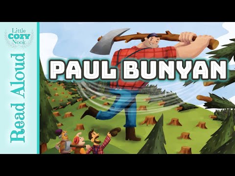 Paul Bunyan Read ALOUD - Stories and Tall Tales for Kids - Homeschool READ ALOUDS