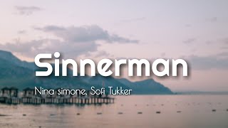 Nina Simone, Sofi Tukker  -  Sinnerman (AWH Lyrics) Resimi