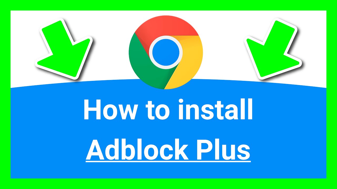 CHROME HOW TO INSTALL ADBLOCK PLUS Clear Steps YouTube