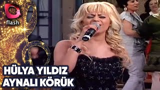 Hülya Yıldız | Aynalı Körük | 08 Nisan 2010 | Flash Tv