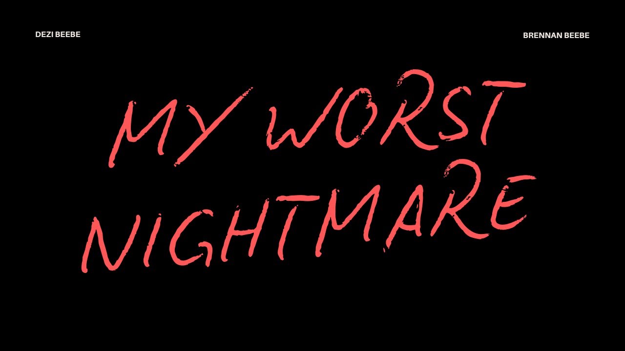 My Worst Nightmare | A Comedy Short Film