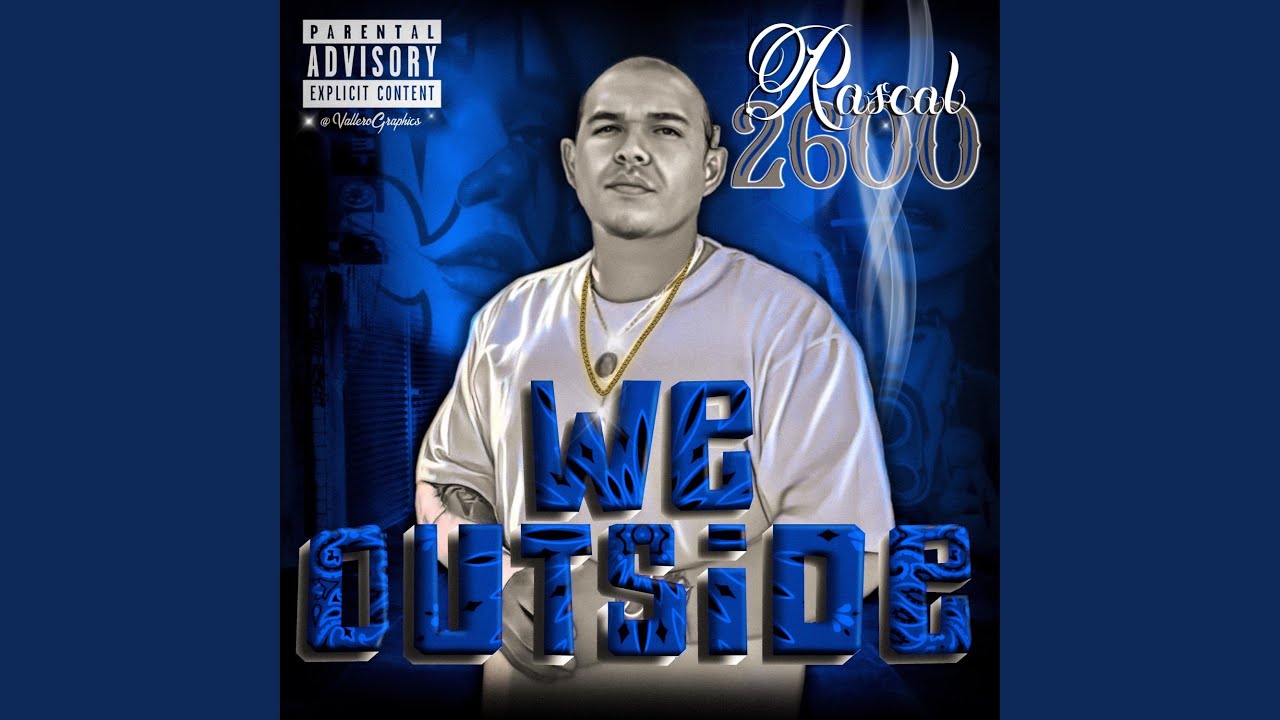 Watch Rascal2600 (We Outside) on YouTube Watch Rascal2600 (We Outside) on YouTube