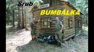 Bushcraft & Camping / Srub BUMBÁLKA