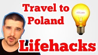 Lifehacks - travel to Poland