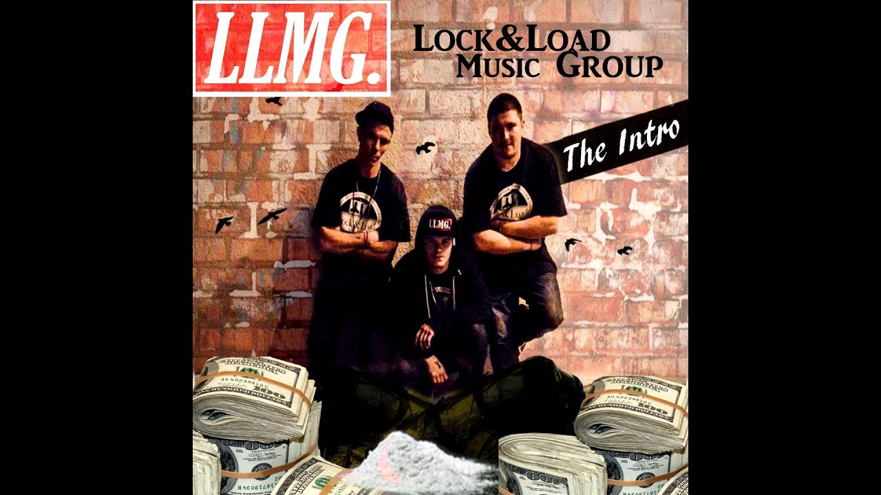 The Intro - Lock & Load Music Group (LLMG)