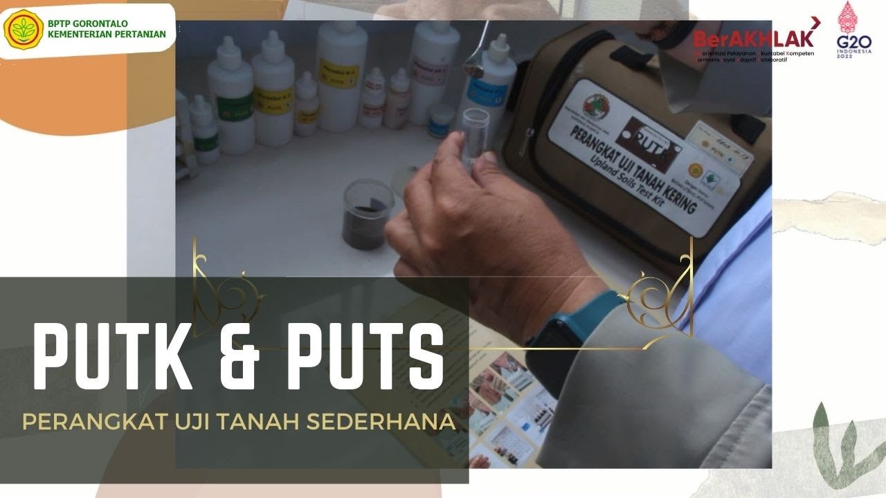 Perangkat Uji Tanah | PUTK & PUTS